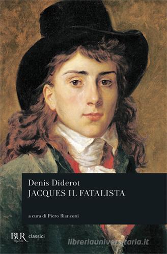Jacques il fatalista di Denis Diderot edito da Rizzoli