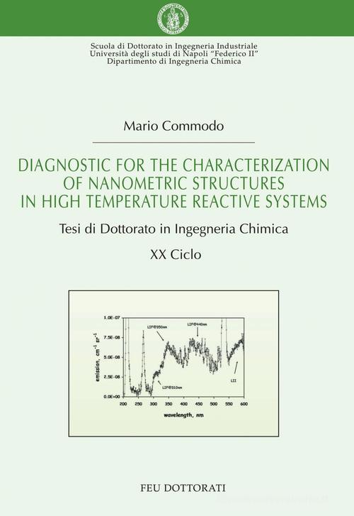 Diagnostic for the characterization of nanometric structures in high. E-book di Mario Commodo edito da Editrice Univ. Fridericiana