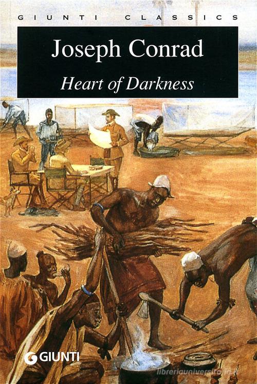 Heart of darkness di Joseph Conrad edito da Giunti Editore
