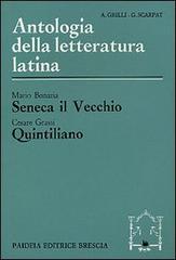 Seneca il Vecchio. Quintiliano di Mario Bonaria, Cesare Grassi edito da Paideia