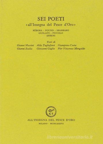 Sette poeti del Premio Montale (Roma, 1986) edito da All'Insegna del Pesce d'Oro