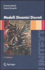Modelli dinamici discreti di Ernesto Salinelli, Franco Tomarelli edito da Springer Verlag