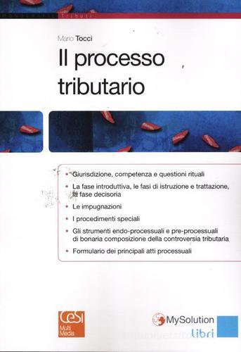 Il processo tributario di Mario Tocci edito da Cesi Professionale