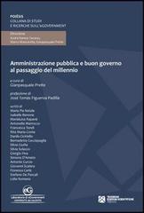 Amministrazione pubblica e buon governo al passaggio del millennio di Gianpasquale Preite edito da Tangram Edizioni Scientifiche