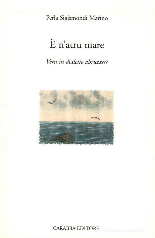 È n'atru mare. Versi in dialetto abruzzese