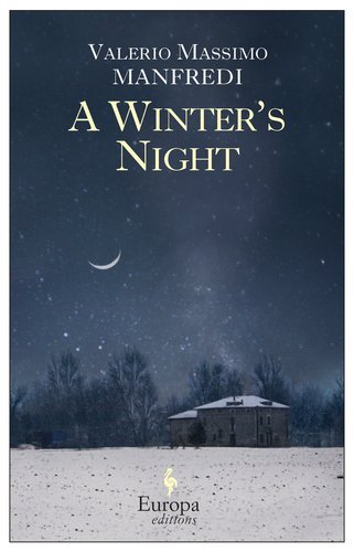 A Winter's night di Valerio Massimo Manfredi edito da Europa Editions