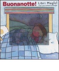 Buonanotte! di Louise Morley edito da Mondadori