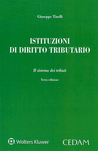 Istituzioni di diritto tributario di Giuseppe Tinelli: Bestseller 