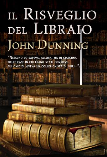 Il risveglio del libraio di John Dunning edito da Rusconi Libri
