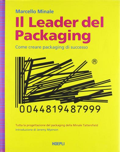 Il leader del packaging di Marcello Minale edito da Hoepli