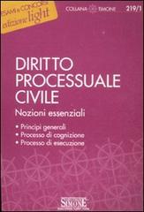 Diritto processuale civile. Nozioni essenziali edito da Edizioni Giuridiche Simone