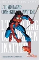 L' uomo ragno: conseguenze inattese di J. Michael Straczynski, John jr. Romita edito da Panini Comics