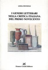 I generi letterari nella critica italiana del primo Novecento di Linda Pennings edito da Cesati