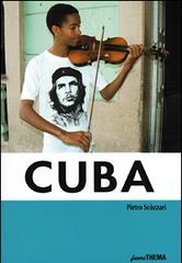 Cuba di Pietro Scozzari edito da Vallardi Viaggi-FuoriThema