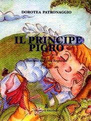 Il principe pigro di Dorotea Patronaggio edito da Zephyro Edizioni