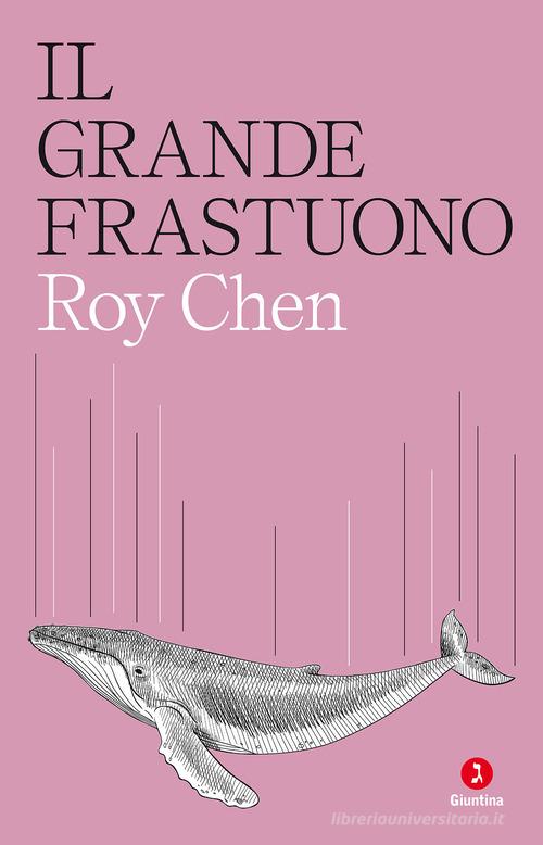 Libro Il grande frastuono di Roy Chen Israeliana di Giuntina