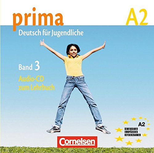 Prima. Deutsch für Jugendliche. Con CD Audio. Per la Scuola media vol.3 edito da Cornelsen