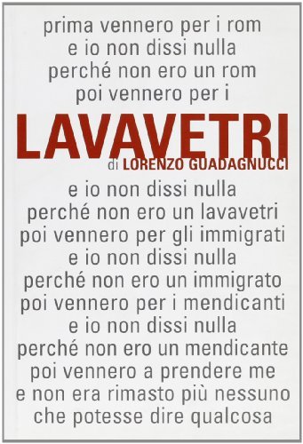 Lavavetri. Il prossimo sono io di Lorenzo Guadagnucci edito da Terre di Mezzo