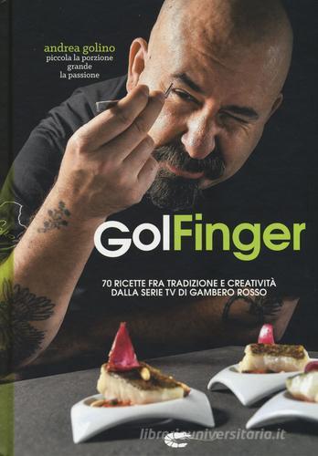 Golfinger di Andrea Golino edito da Gambero Rosso GRH