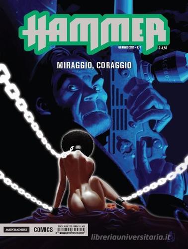 Miraggio, coraggio. Hammer vol.7 edito da Mondadori Comics