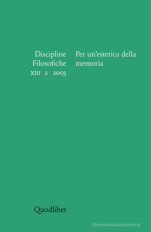 Discipline filosofiche (2003) vol.2 edito da Quodlibet