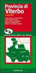 Provincia di Viterbo. Carta turistica e automobilistica 1:150.000 edito da Iter Edizioni
