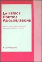 «La fenice» poetica anglosassone edito da Liguori