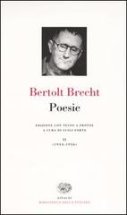 Poesie. Testo a fronte vol.2 di Bertolt Brecht edito da Einaudi
