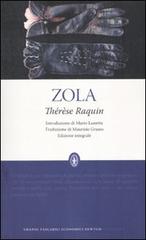 Thérèse Raquin. Ediz. integrale di Émile Zola edito da Newton Compton