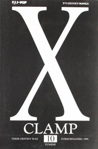 X vol.10 di Clamp edito da Edizioni BD