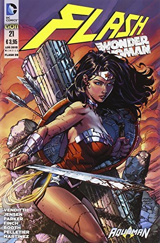 Flash. Wonder Woman vol.21 edito da Lion