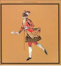 Lo splendore di una regia corte. Uniformi e livree del Granducato di Toscana (1765-1799). Ediz. illustrata edito da Centro Di