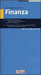 Finanza. Dizionario di Mario Gabbrielli, Sandro De Bruno edito da Il Sole 24 Ore Pirola