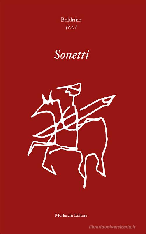 Sonetti di Boldrino (e.c.) edito da Morlacchi
