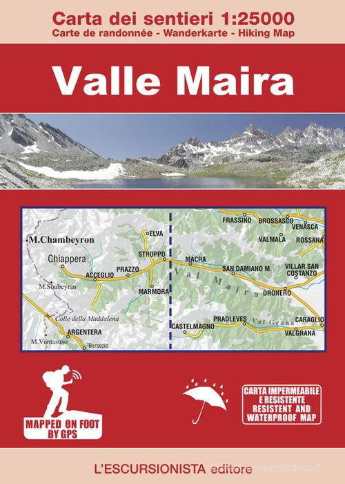 Valle Maira 1:25000. Carta dei sentieri-Carte de randonée-Wanderkarte-Hiking Map. Ediz. multilingue di Renato Botte edito da L'Escursionista