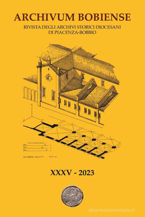 Archivum Bobiense (2023) vol. 35 edito da Parrocchia Santa Maria Assunta