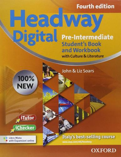 New headway digital. Pre-intermediate. Student's book-Workbook. With key. Per le Scuole superiori. Con CD-ROM. Con espansione online edito da Oxford University Press