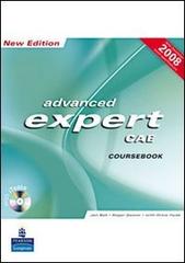 CAE expert. Student's book. Per le Scuole superiori. Con CD-ROM di Jan Bell, Roger Gower, Drew Hyde edito da Pearson Longman