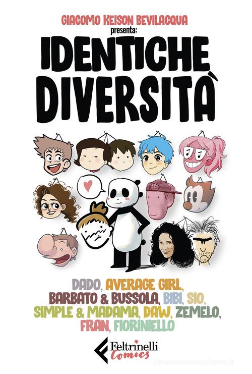 Identiche diversità edito da Feltrinelli