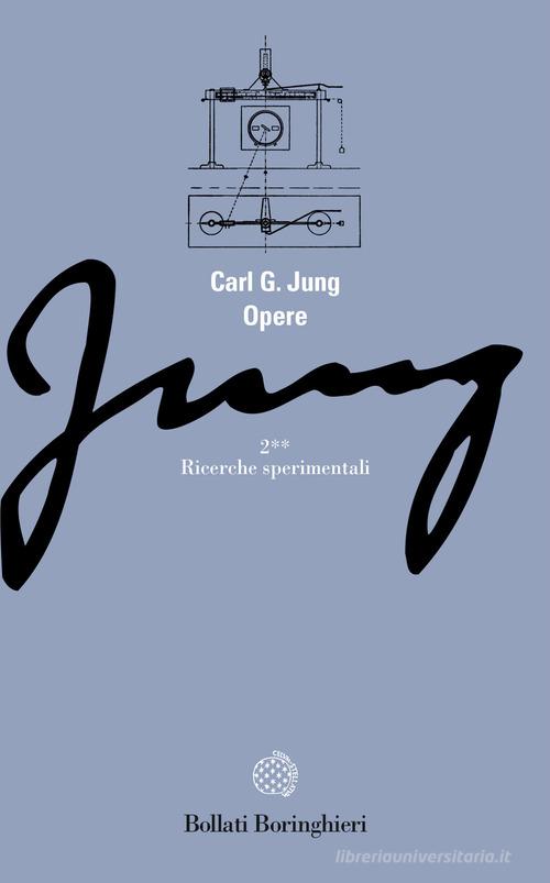 Opere vol.2.2 di Carl Gustav Jung edito da Bollati Boringhieri
