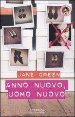 Anno nuovo, uomo nuovo di Jane Green edito da Sperling & Kupfer