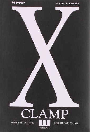 X vol.11 di Clamp edito da Edizioni BD