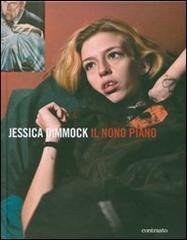 Il nono piano di Jessica Dimmock edito da Contrasto