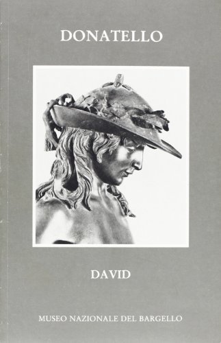 David di bronzo di Donatello edito da SPES