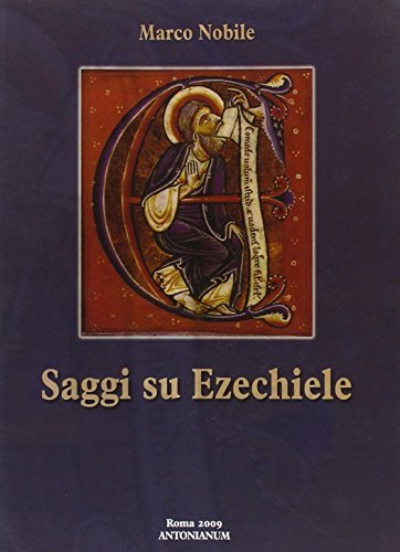 Saggi su Ezechiele di Marco Nobile edito da Antonianum