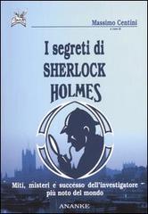 I segreti di Sherlock Holmes edito da Ananke