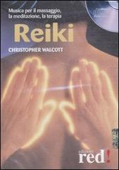 Reiki. CD Audio di Christopher Walcott edito da Red Edizioni