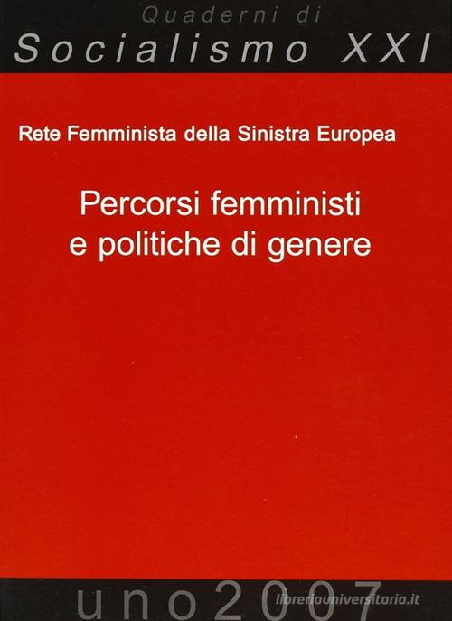 Percorsi femministi e politiche di genere edito da Edizioni Punto Rosso