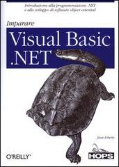 Imparare Visual Basic.NET di Jesse Liberty edito da Tecniche Nuove