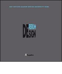 De rerum de sign. 25° Istituto Quasar design University Roma edito da Prospettive Edizioni
